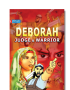 Deborah: Judge and Warrior