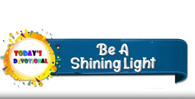 Be A Shining Light Feb 7th (English)