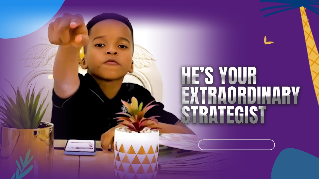HE'S YOUR EXTRAORDINARY STRATEGIST!