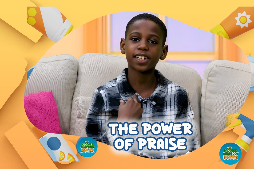 THE POWER OF PRAISE!