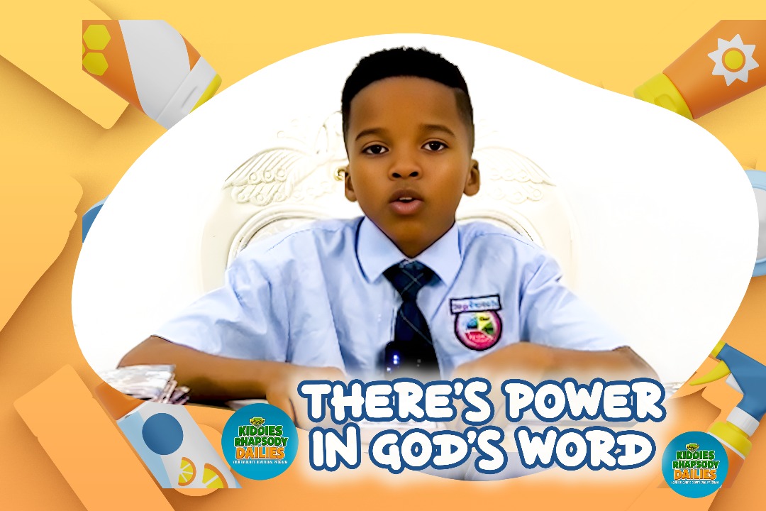 THERE'S POWER IN GOD'S WORD!