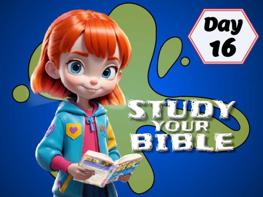 STUDY YOUR BIBLE!
