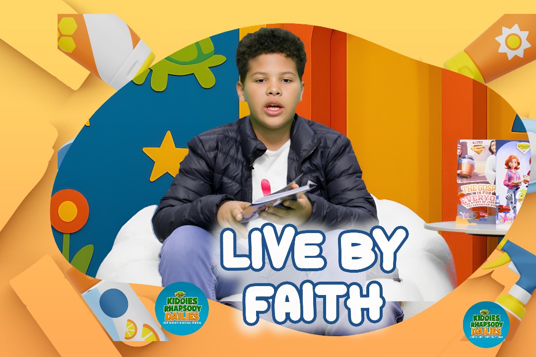 LIVE BY FAITH!