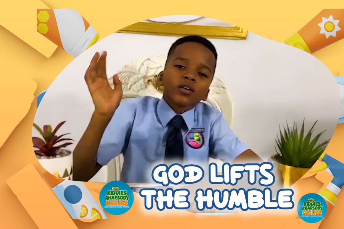 GOD LIFTS THE HUMBLE!