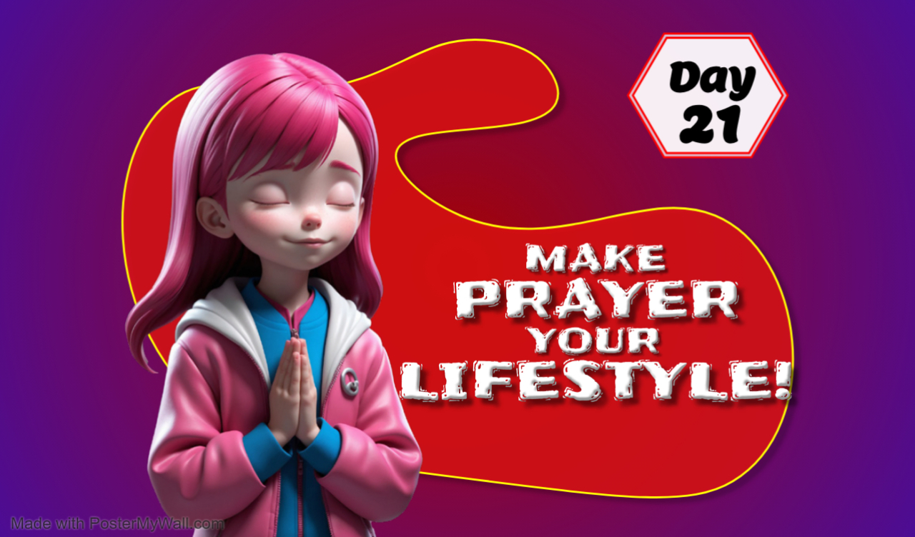MAKE PRAYER YOUR LIFESTYLE