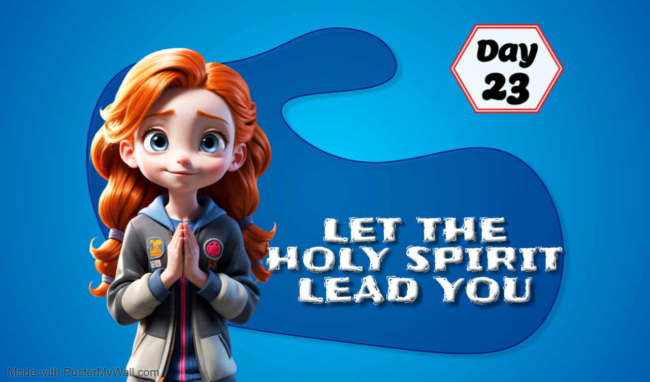 LET THE HOLY SPIRIT LEAD YOU