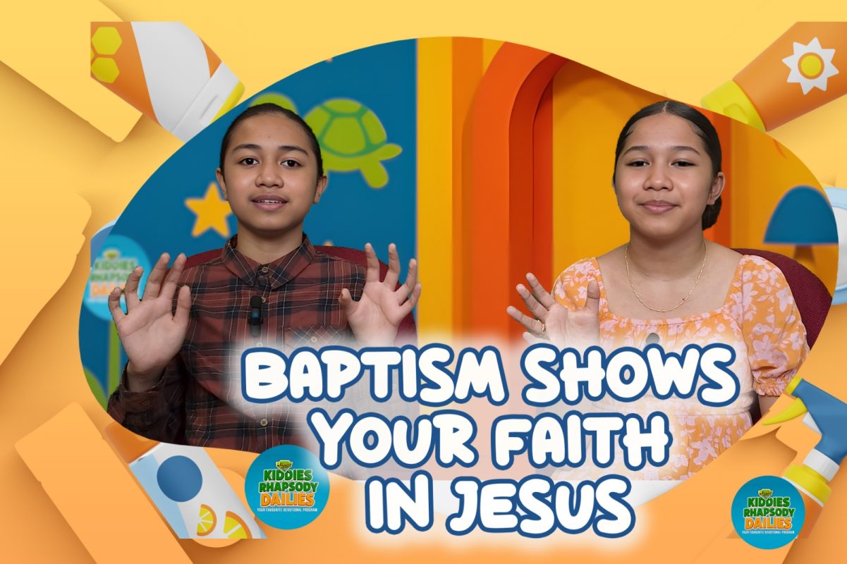 BAPTISM SHOWS YOUR FAITH IN JESUS