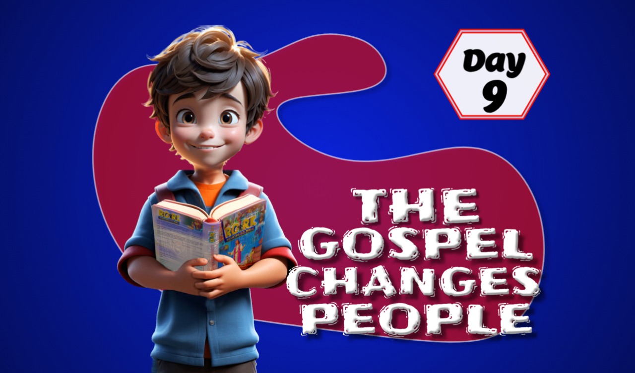 THE GOSPEL CHANGES PEOPLE