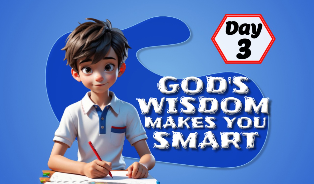 GOD'S WISDOM MAKES YOU SMART
