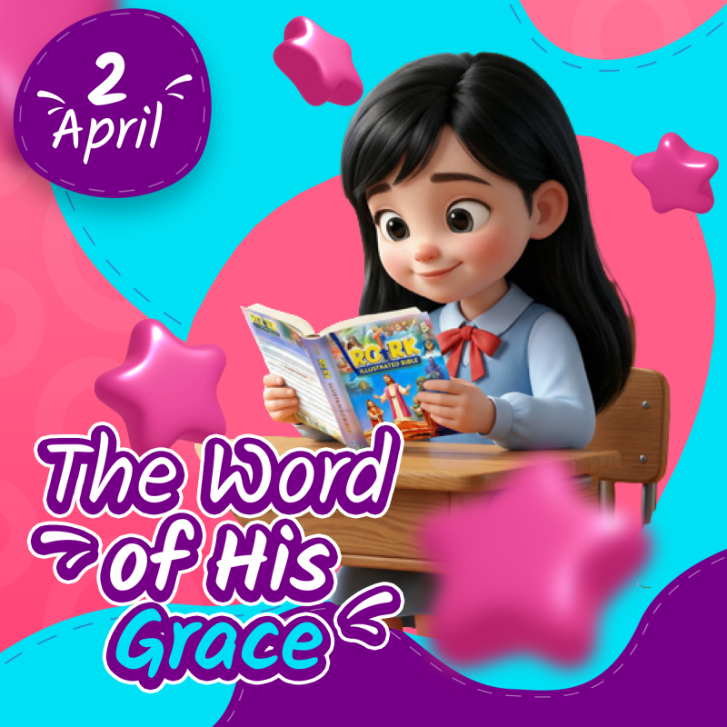 THE WORD OF HIS GRACE