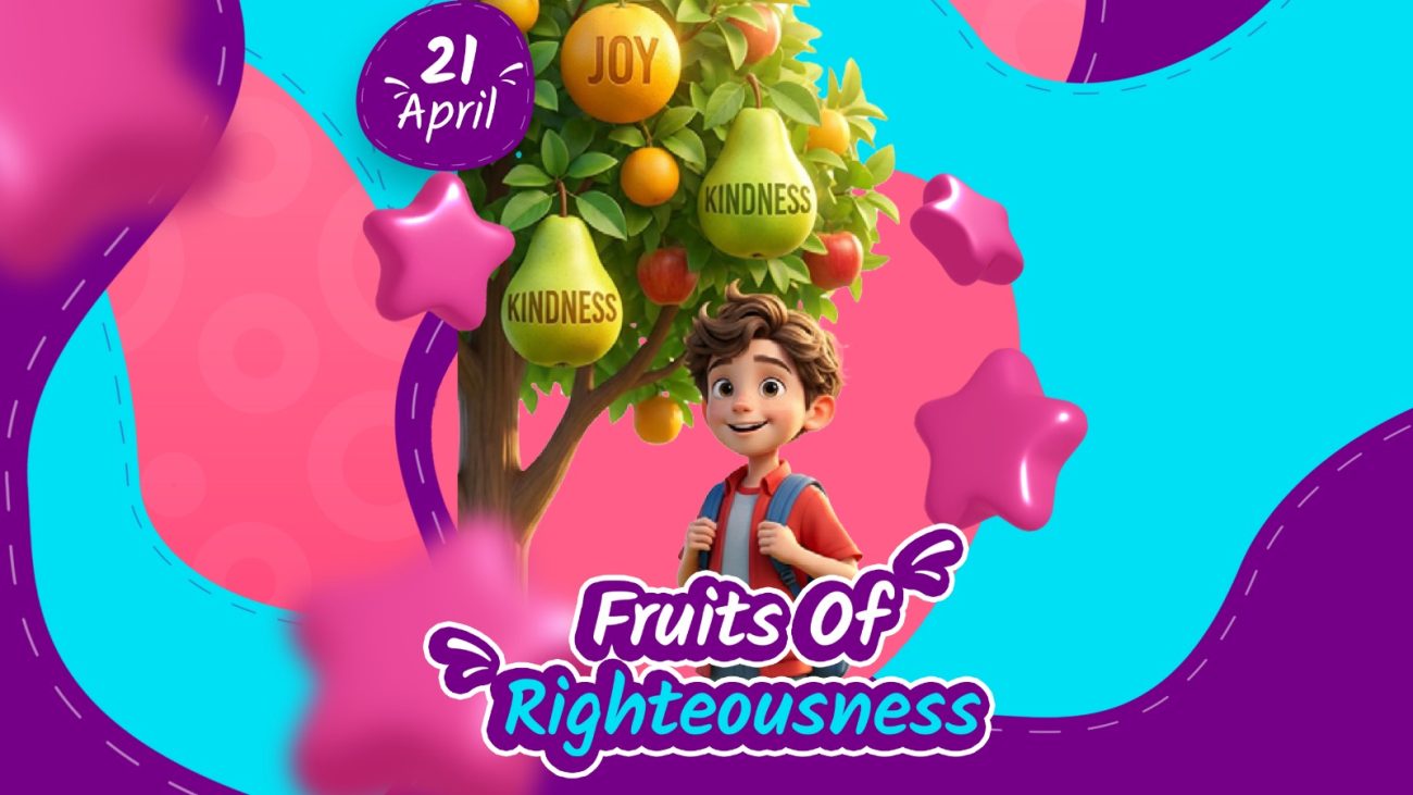 FRUITS OF RIGHTEOUSNESS