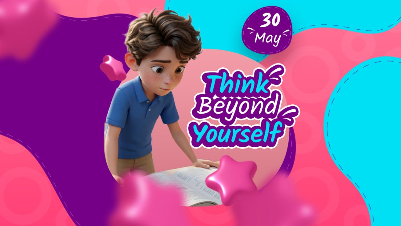 THINK BEYOND YOURSELF