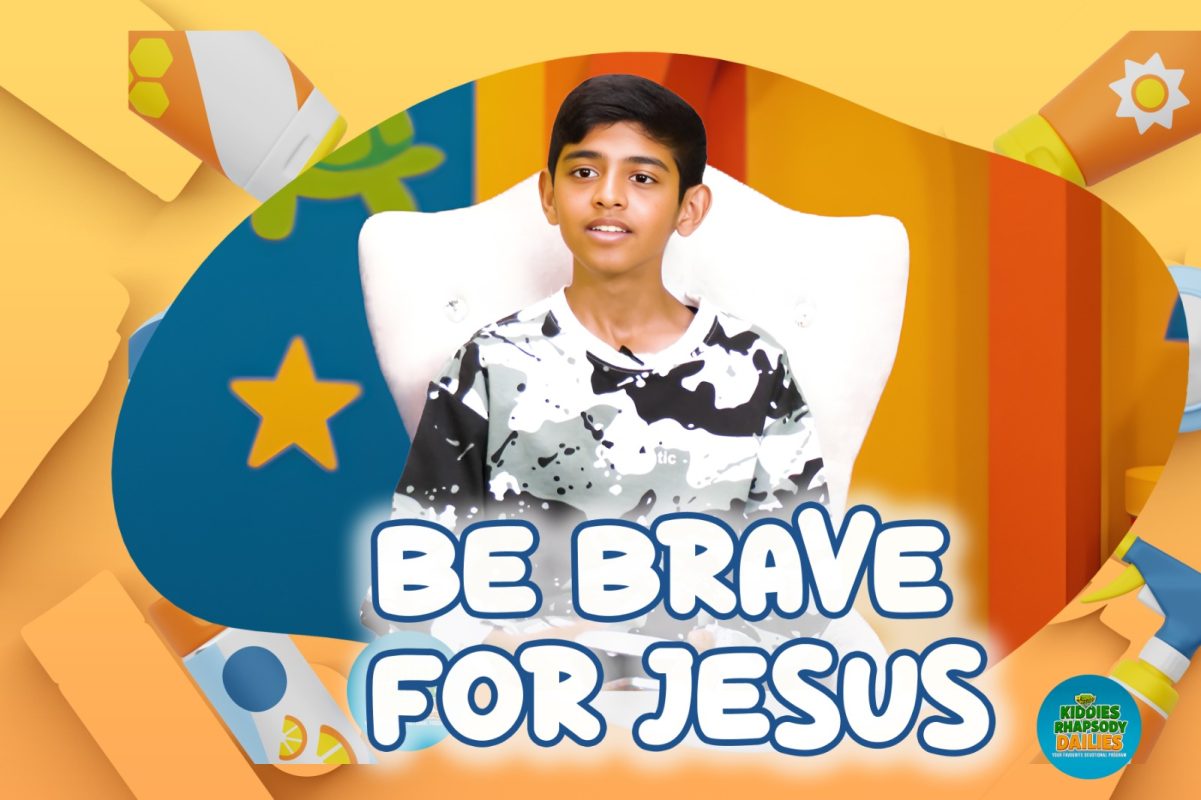 BE BRAVE FOR JESUS