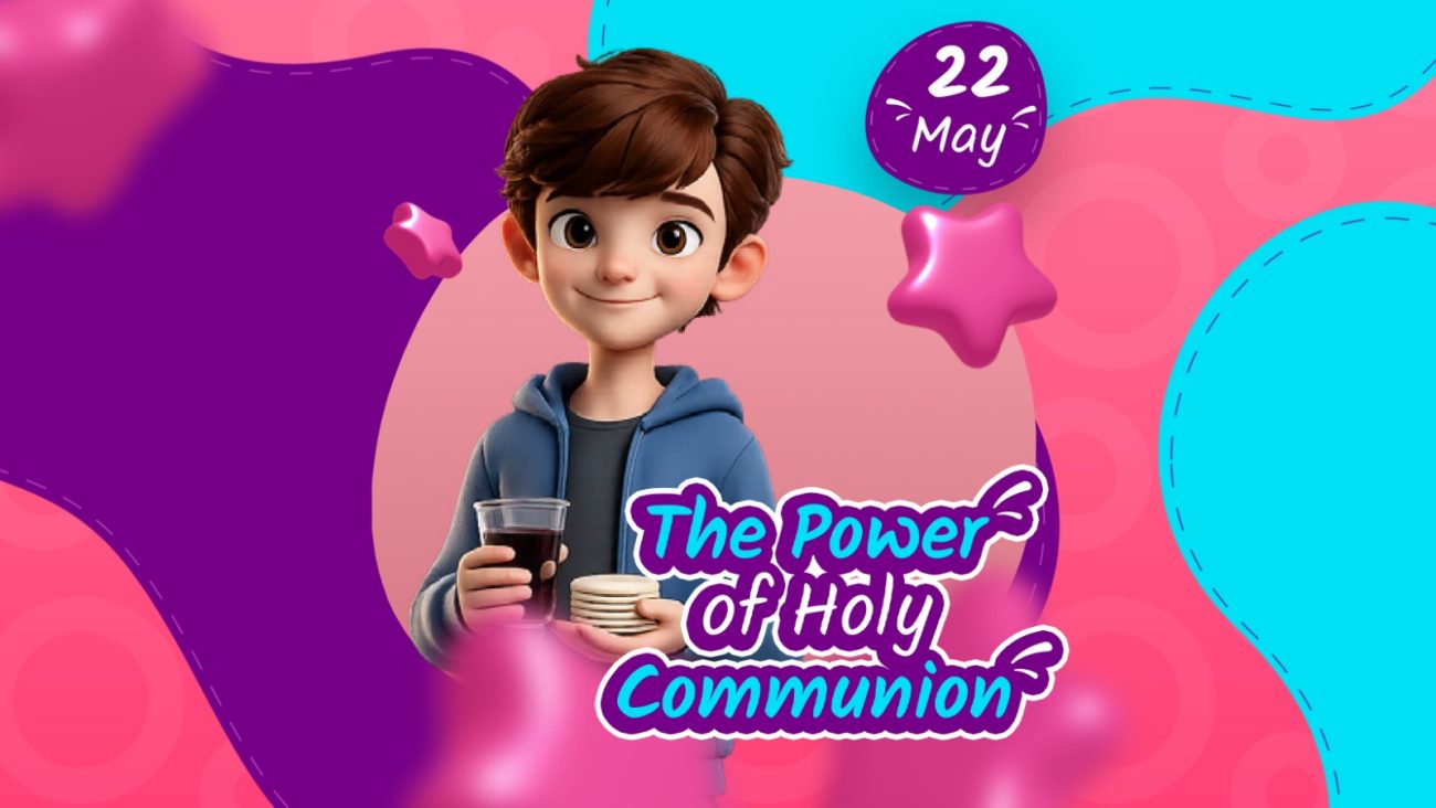 THE POWER OF HOLY COMMUNION