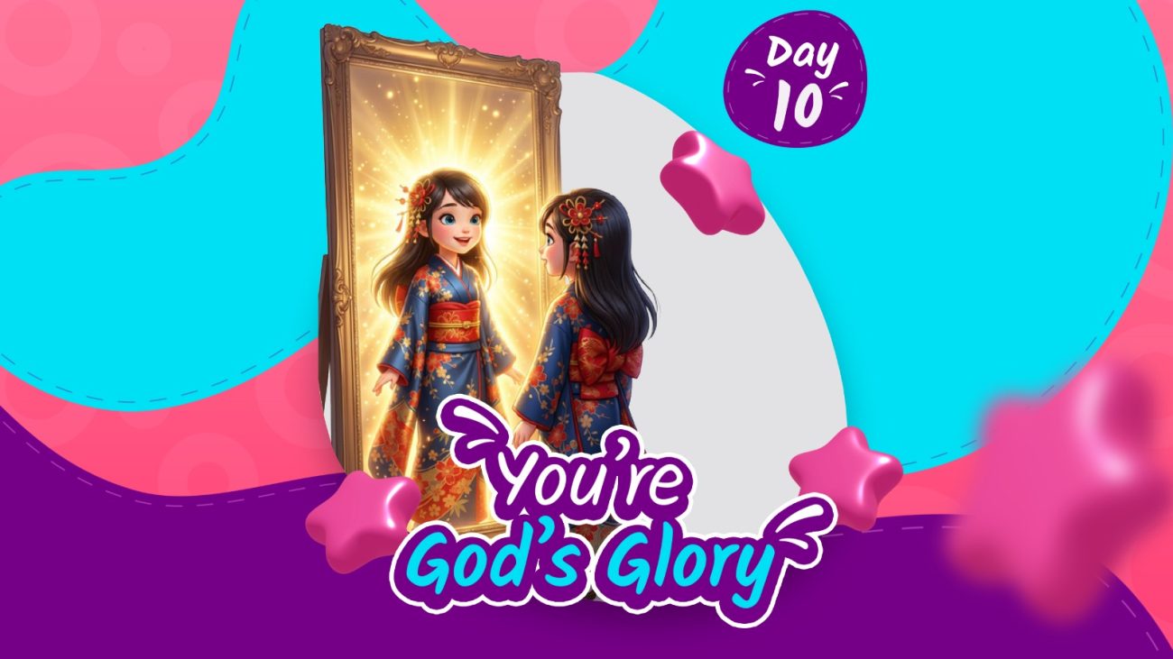 YOU'RE GOD'S GLORY