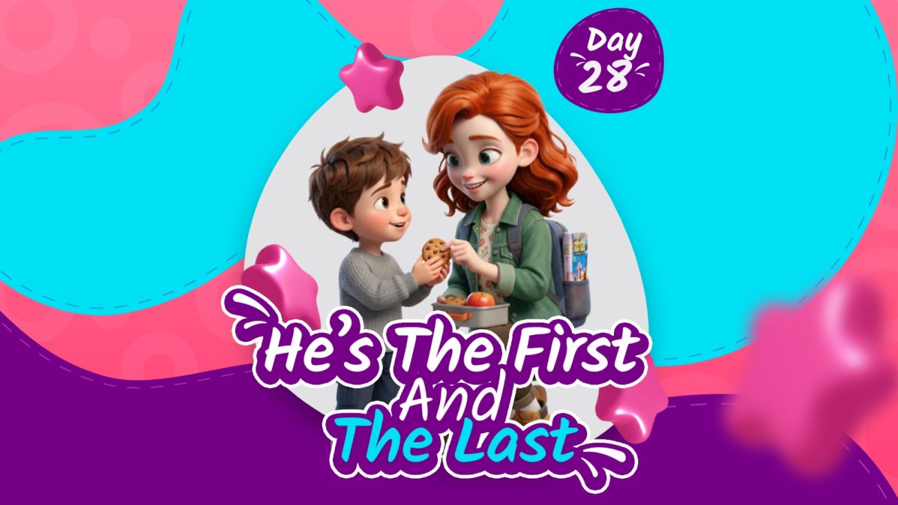 HE'S THE FIRST AND THE LAST