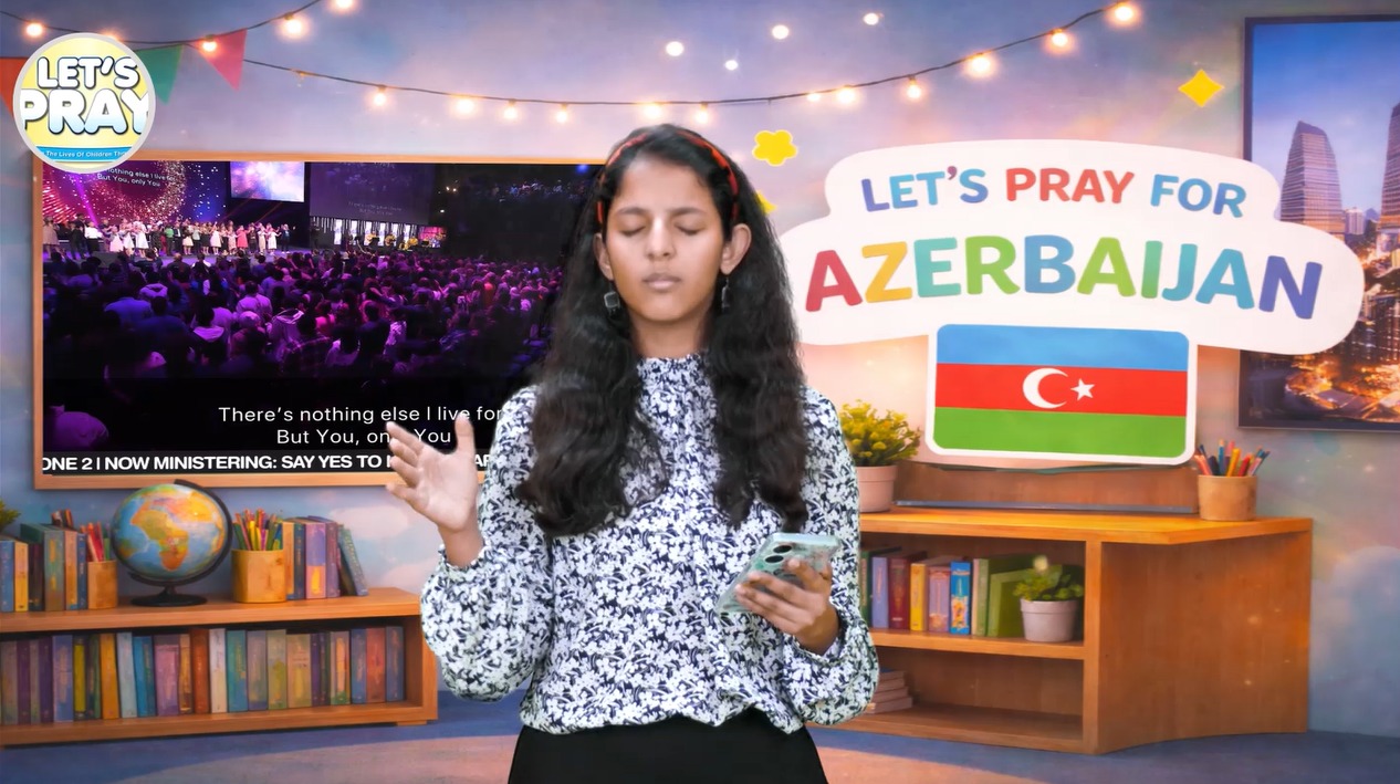 LET'S PRAY FOR AZERBAIJAN