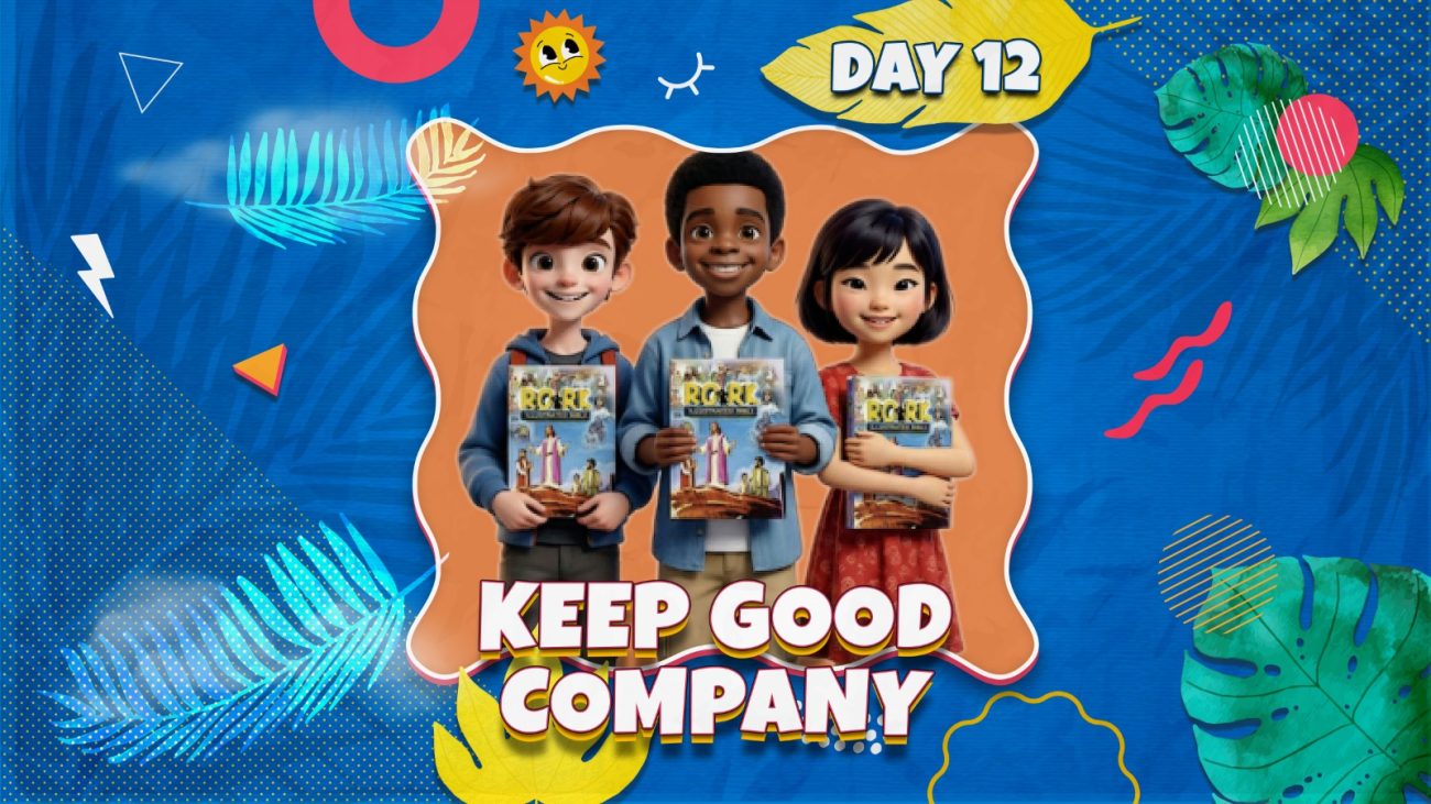 KEEP GOOD COMPANY