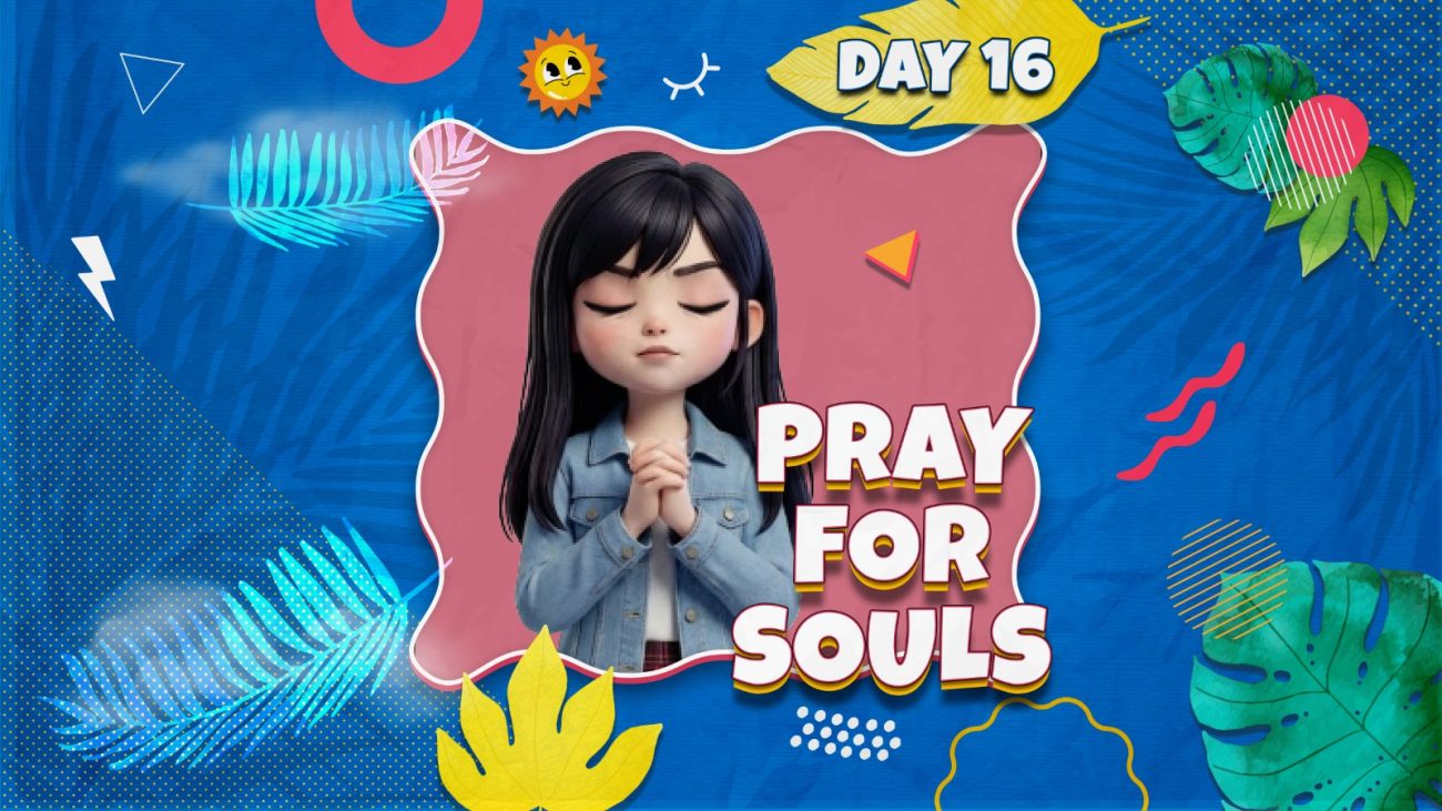 PRAY FOR SOULS